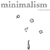 minimalism